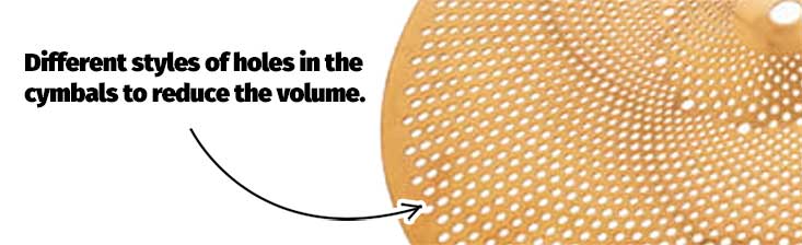 low volume cymbal holes