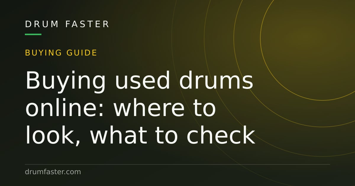Illustrated card reading Buying used drums online, where to look and what to check