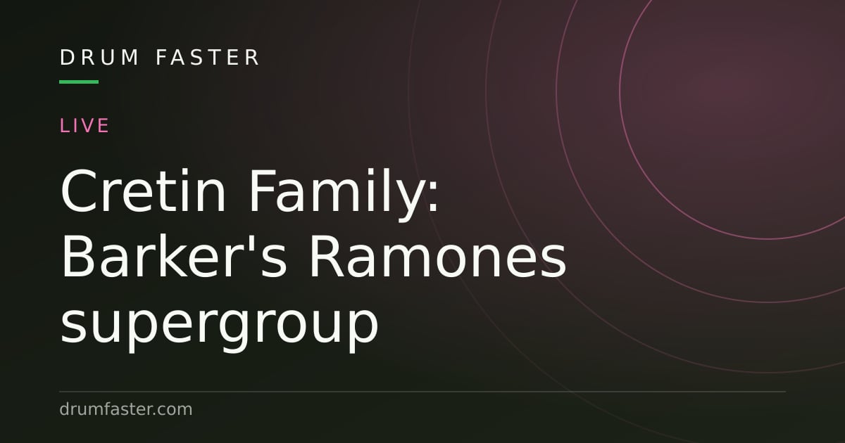 Drum Faster card announcing Cretin Family, Travis Barker's Ramones 50th anniversary supergroup