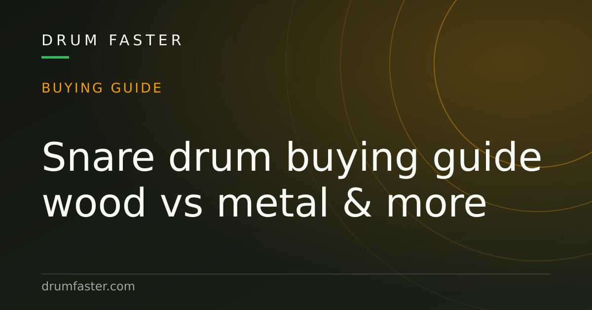 Illustrated card reading Snare drum buying guide, wood vs metal and more
